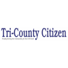 Tri-County Citizen