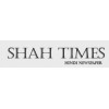 Shah Times