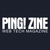 Ping! Zine Web Tech Magazine
