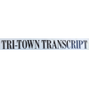Tri-Town Transcript