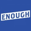 Enough
