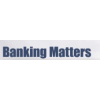 Banking Matters