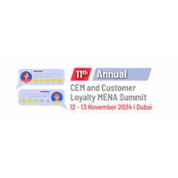 Annual CEM and Customer Loyalty MENA Summit 2024