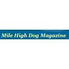 Mile High Dog