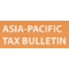 Asia Pacific Tax Bulletin