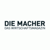 DIE MACHER - Das Wirtschaftsmagazin