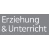 Erziehung & Unterricht