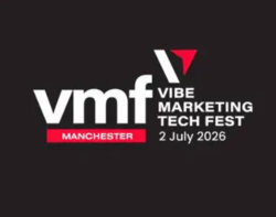 Vibe Marketing Tech Fest (VMF) Manchester