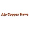 Ajo Copper News