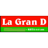 La Gran D KRTA 610 AM