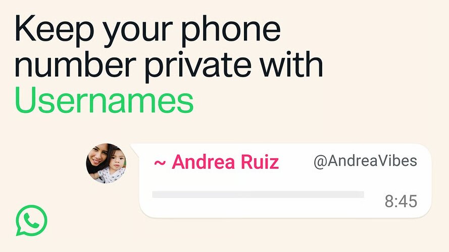 WhatsApp usernames are here: Your phone number may no longer be needed to chat