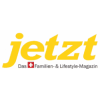 jetzt Das Schweizer Familien- & Lifestyle- Magazin